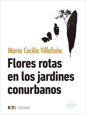 cover image of Flores rotas en los jardines conurbanos